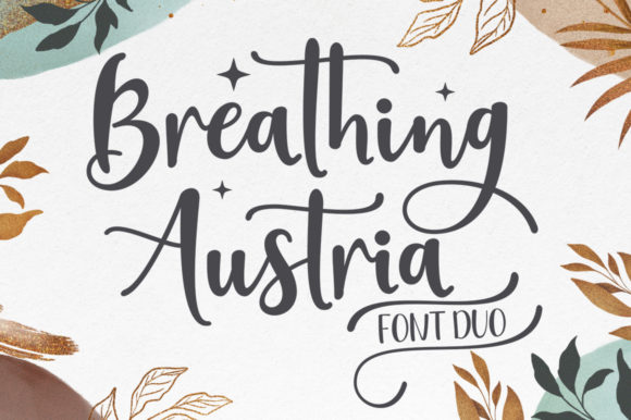 Breathing Austria Duo: The Perfect Script and Sans Serif Pair for Editorial Design