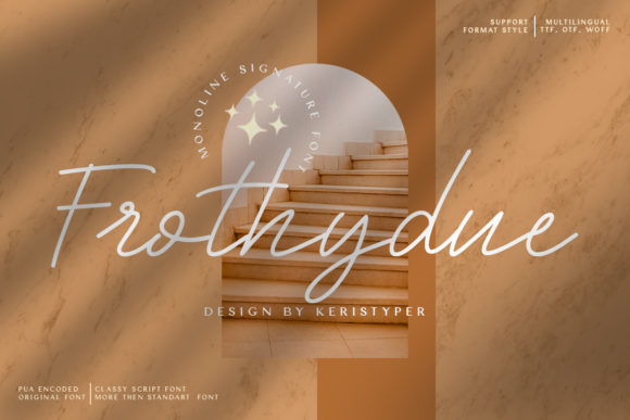 Frothydue Script Font Review for Brand Design Projects
