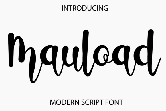Mauload: A Beautiful Script Font for Creative Makers