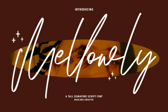 Mellowly: A Signature Script Font for Creative Makers