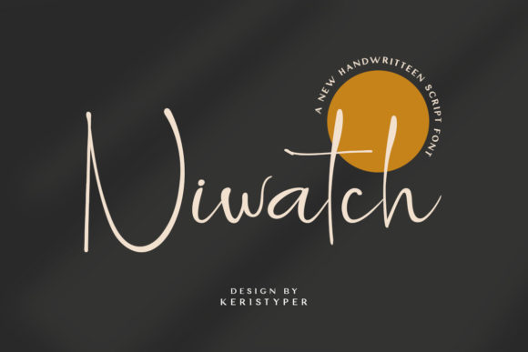 Niwatch: A Modern Script Font for Eye-Catching Campaigns