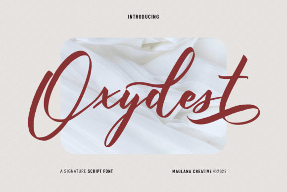 Oxydest: A Fancy Script Font for Standout Campaign Design